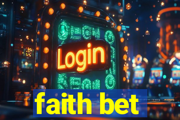 faith bet